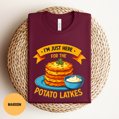 Here for the Latkes Shirt, Funny Hanukkah Tee, Jewish Holiday T-Shirt