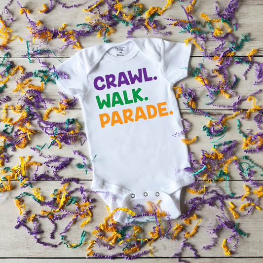 Funny Mardi Gras Baby Onesie, Walk Crawl Parade Onesie